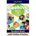  Beehive 1. Student Book With Online Practice 
