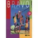  Bravo 2. Podręcznik 