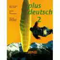  Plus Deutsch 2 Kurs- Und Arbeitsbuch Pl 
