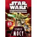  Star Wars The Clone Wars. Starcie Mocy 