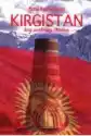 Kirgistan Kraj Pachnący Chlebem