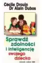 Sprawdź Zdolności I Inteligencję Swojego Dziecka