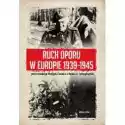 Ruch Oporu W Europie 1939-1945 