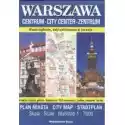  Warszawa Centrum. Plan Miasta 1:7 000 