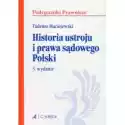  Historia Ustroju I Prawa Sądowego Polski. Podręczniki Prawnicze