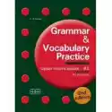  Grammar & Vocabulary Practice Upper-Int.b2 2Nd Ed. 