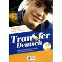 Transfer Deutsch 2. Podręcznik Do Języka Niemieckiego Dla Liceu