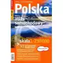  Atlas Samochodowy Polska - 1:250 000 Demart 