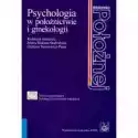  Psychologia W Położnictwie I Ginekologii 