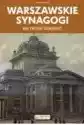 Warszawskie Synagogi. Na Tropie Tajemnic
