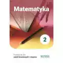 Matematyka 2. Podręcznik. Szkoła Branżowa I Stopnia 