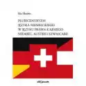  Pluricentryzm Języka Niemieckiego W Języku... 
