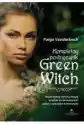 Kompletny Podręcznik Green Witch