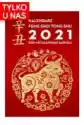 Kalendarz Feng Shui Tong Shu 2021 Rok Metalowego Bawołu