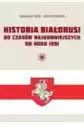 Historia Białorusi Od Czasów Najdawniejszych Do..