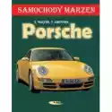  Porsche. Samochody Marzeń 