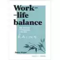  Work- Life Balance 