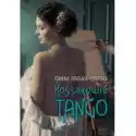  Kossakowie. Tango 