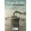  Droga Do Rio 