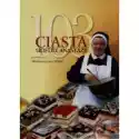  103 Ciasta Siostry Anastazji 