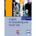  English For Socializing And Small Talk With Mp3 