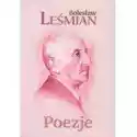  Poezje Bolesław Leśmian 