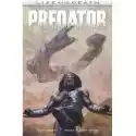  Predator. Life & Death. Tom 1 