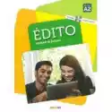  Edito A2. Methode De Francais. Podręcznik + Cd + Dvd 