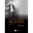  Wolfgang Amadeusz Mozart Wybór Listów 