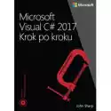  Microsoft Visual C# 2017. Krok Po Kroku 