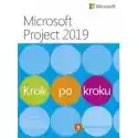  Microsoft Project 2019. Krok Po Kroku 