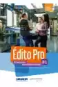 Edito Pro. Poziom B1. Podręcznik + Cd + Kod Dostępu