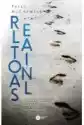 Relationals. On The Nature And Grounds Of Persons