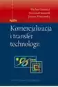 Komercjalizacja I Transfer Technologii