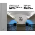  Soviet Metro Stations 