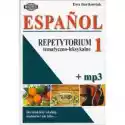  Espańol. Język Hiszpański. Repetytorium Tematyczno-Leksykalne 1