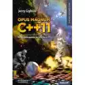  Opus Magnum C++ 11. Programowanie W Języku C++ 