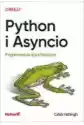 Python I Asyncio. Programowanie Asynchroniczne