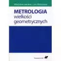  Metrologia Wielkości Geometrycznych 