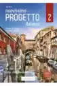 Nuovissimo Progetto Italiano 2. Podręcznik + Dvd. Poziom B1-B2