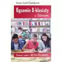  Egzamin 8-Klasisty Z Tutorem. Zestawy Zadań Z Języka Polskiego 