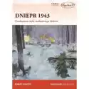  Dniepr 1943 Przełamanie Wału Wschodniego Hitlera 