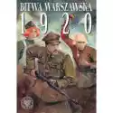  Bitwa Warszawska 1920 R 