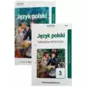  Język Polski 3. Podręcznik I Maturalne Karty Pracy Dla Klasy 3 