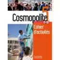  Cosmopolite 5. Zeszyt Ćwiczeń + Cd 