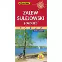  Mapa Turystyczna Zalew Sulejowski I Okolice 1:40 000 
