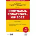  Ordynacja Podatkowa Nip 2022. Podatki-Przewodnik 