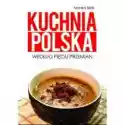  Kuchnia Polska Według Pięciu Przemian 