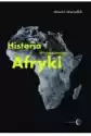 Historia Współczesnej Afryki