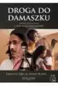 Kroki Wiary T.3 Droga Do Damaszku Audiobook